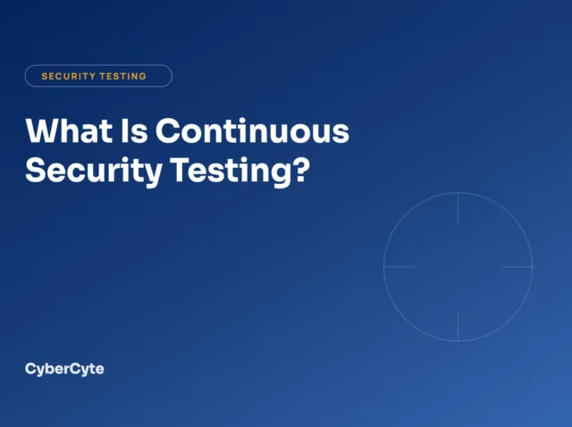 What Is Continuous Security Testing? Tools, Automation & Best Practices What Is Continuous Security Testing? Tools, Automation & Best Practices cover image